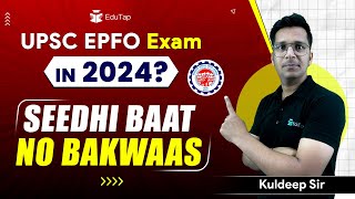 UPSC EPFO APFC EO AO 2024 notification  UPSC EPFO Exam 2024  EPFO Vacancy 2024  EduTap Team [upl. by Else]