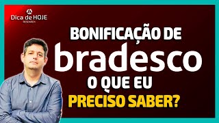 Bonificação de Bradesco O Que eu Preciso Saber [upl. by Alpheus52]