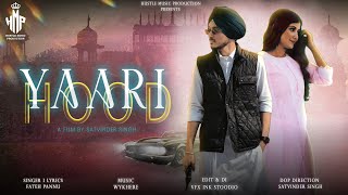 YAARI HOOD OFFICIAL MUSIC VIDEO  FATEH PANNU  WYKHERE  LATEST PUNJABI SONGS 2024 [upl. by Ellehsem]