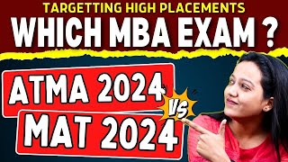 ATMA 2024 vs MAT 2024 ✅ Easy Exam Accepted by Colleges with High Packages🔥 mba atma mat2024 [upl. by Ycrem147]