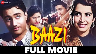 बाज़ी Baazi 1951  Full Movie  Dev Anand Geeta Bali Kalpana Kartik  Guru Dutt [upl. by Oruntha745]