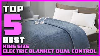 Top 5 Best King Size Electric Blankets Dual Control Reviews  Electric Heated Throw Blanket 2023 [upl. by Sahc]