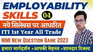 New Employability Skills ITI 1st Year  NIMI New Question Bank 2023 Class04 [upl. by Oiratnom488]