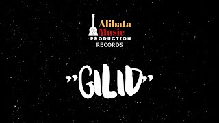 Alibata Music Production  Gilid Official Music Video [upl. by Irtimid]