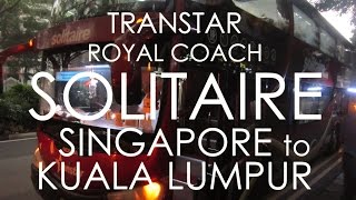 Transtar First Class Solitaire Singapore to Kuala Lumpur [upl. by Mohun]