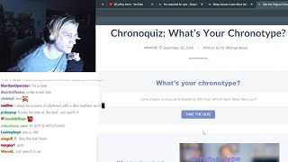 xQc Takes amp Gets his Chronotype Test Results [upl. by Kraus]