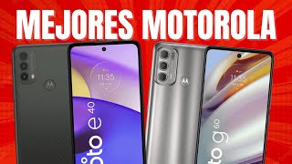 LOS MEJORES CELULARES MOTOROLA RECOMENDADOS PARA COMPRAR 2022⚡⚡ [upl. by Anyad268]