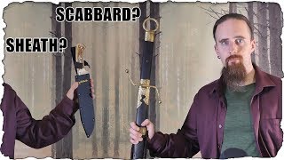 The Difference Between a Sheath and a Scabbard [upl. by Atirac]