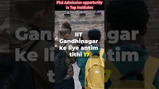 Phd Admission notifications in Top institutions of India [upl. by Jerrine]