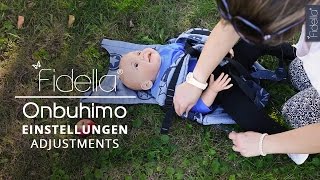 Fidella Onbuhimo carrier  ADJUSTMENTS [upl. by Eeryn381]