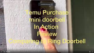 TEMU PURCHASE MINI DOORBELL  IN ACTION  Review in Comparison to Ring Doorbell [upl. by Neleb583]