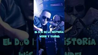 WISIN Y YANDEL EL DÚO DE LA HISTORIA [upl. by Shelba]