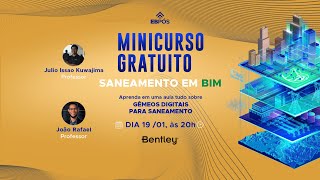 Minicurso Saneamento em BIM  Gêmeos Digitais para Saneamento [upl. by Shipman]