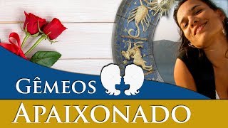 GÃŠMEOS APAIXONADO â€“ GEMINIANO APAIXONADO  COMO AGE QUANDO ESTÃ APAIXONADO [upl. by Jansen]