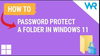 How to password protect a folder in Windows 11 [upl. by Mila560]