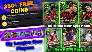 Free 250 coins  New Objectives  AC Milan Booster Epic Pack  Player Of The Week Pack amp Events [upl. by Aneles]