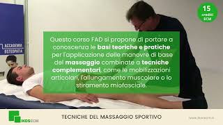 TECNICHE DEL MASSAGGIO SPORTIVO  Corso ECM FAD [upl. by Fredi]