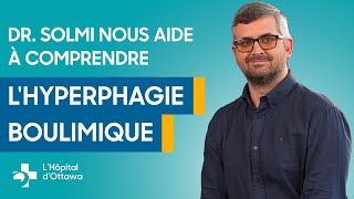 Lhyperphagie boulimique  Causes symptômes et traitements [upl. by Acisej588]