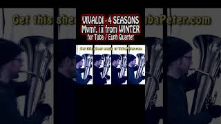 Vivaldi 4 Seasons 4 Tubas Winter mvmt iii  sheet music shorts baroquemusic [upl. by Cowley894]