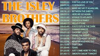 The Isley Brothers Greatest Hist Full Album 2023  Best Song Of The Isley Brothers [upl. by Alled]