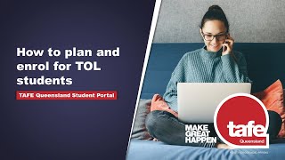 TAFE Queensland Student Portal  How to plan and enrol for TOL students [upl. by Pratt]