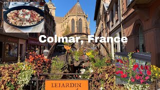 A day in Colmar France Alsace  Walking tour attractions restaurants food 4k UHD [upl. by Akihsay]