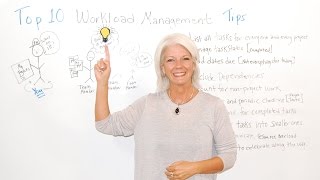 Top 10 Workload Management Tips  Management Training [upl. by Elokcin625]