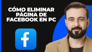 Cómo eliminar una página de Facebook en PC 2024 [upl. by Nolahc]