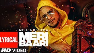 LYRICAL Meri Baari Song  Millind Gaba  Bhushan Kumar  TSeries [upl. by Sinclair786]