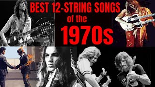 Best 12 String Guitar Songs of the 70s [upl. by Griffie]