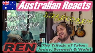 Ren  The Trilogy  The Tales of Jenny Screech and Violet Australian Reacts [upl. by Allerie890]