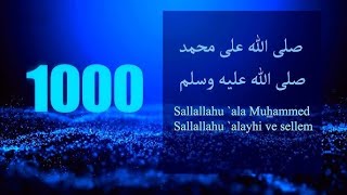 1000 Salawat on Prophet Muhammad SALLALLAHU ALA MUHAMMAD  1000 Salawat for Peace and Blessings [upl. by Kermie554]