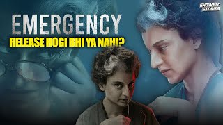 Emergency Movie Timeline  Why It’s Getting Postponed  Final Release Date  Kangana Ranaut [upl. by Letnuahs]