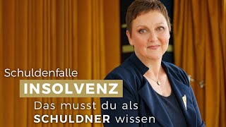 Schuldenfalle Insolvenz Was du als Schuldner wissen musst [upl. by Joachim]