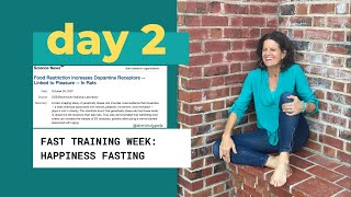 DAY 2  Create More Dopamine with Fasting [upl. by Happy872]