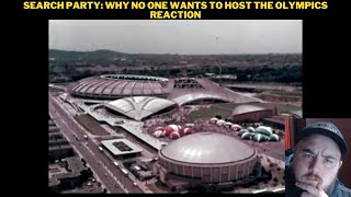 Search Party Why No One Wants To Host The Olympics Reaction [upl. by Otxilac]