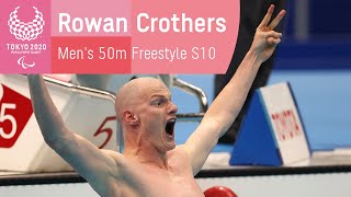 Rowan Crothers Incredible Gold Win  Mens 50m Freestyle  S10  Tokyo 2020 Paralympic Games [upl. by Trilley]