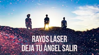 Rayos Laser  Deja Tu Ángel Salir Lyric Video [upl. by Ynnad]