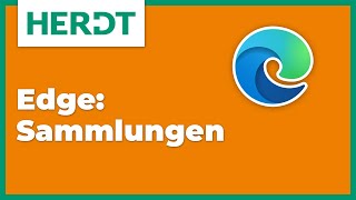 HERDTTipp  WebseitenSammlungen in Microsoft Edge [upl. by Bleier976]