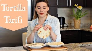 Tortilla Ekmeği Nasıl Yapılır Ev Yapımı Un Tortilla Tarifi  Canan Kurban [upl. by Borroff125]