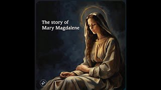 The Gospel of Mary Magdalene [upl. by Airtemed]