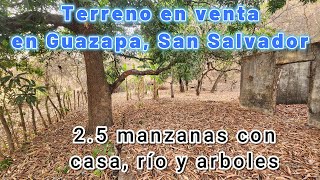 🔹 75000 Neg🔹 Terreno en venta en cantón San Lucas Guazapa San Salvador [upl. by Gans409]