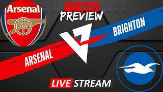 Arsenal v Brighton Match Preview [upl. by Pahl]