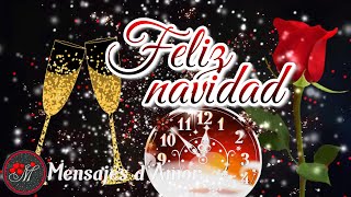 Un bonito mensaje de navidad para ti 🎁 FELIZ NAVIDAD 2022 Y PRÓSPERO AÑO NUEVO 2023 [upl. by Etnoj]