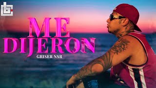 Griser Nsr  Me Dijeron 🌊🌞 Video Oficial [upl. by Llerahc]