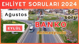 Ehliyet Sınav Soruları 2024  Ağustos Eylül Çıkmış Ehliyet Sorularını Çöz [upl. by Aryek]