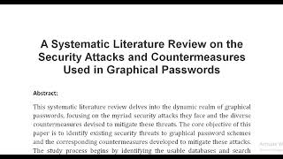 A Systematic Literature Review on the Security Attacks and Countermeasures Used in Graphical Passwor [upl. by Anuahsar162]