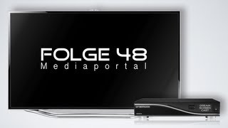 Folge 48  Mediaportal Plugin [upl. by Ettebab723]