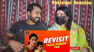 Taare Zameen Par  The Revisit  Pakistani Reaction [upl. by Rosena]