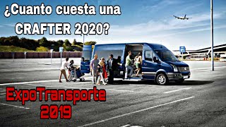 Crafter Volkswagen ExpoTransporte 2019 ¿Cuanto Cuesta [upl. by Edmonds]